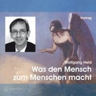 Was den Mensch zum Menschen macht, 1 Audio-CD