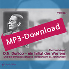 D.N. Dunlop - ein Initiat des Westens, Audio-MP3-Download