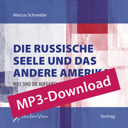 Die Russische Seele und das andere Amerika - Audio-MP3-Download