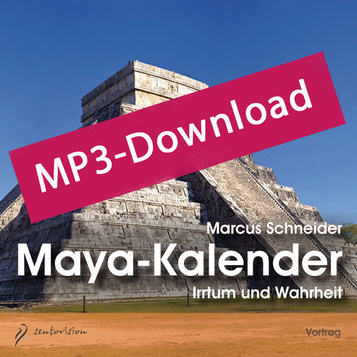 Der Maya-Kalender, Audio-MP3-Download