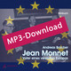 Jean Monnet – Vater eines vereinten Europas, Audio-MP3-Download