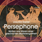 Persephone, 2 Audio-CDs