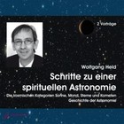 Schritte zu einer spirituellen Astronomie, 2 Audio-CDs