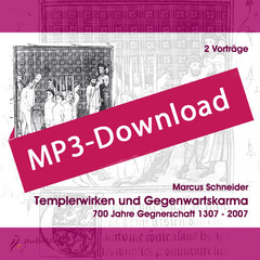 Templerwirken und Gegenwartskarma, Audio-MP3-Download Templerwirken und Gegenwartskarma, Audio-MP3-Download